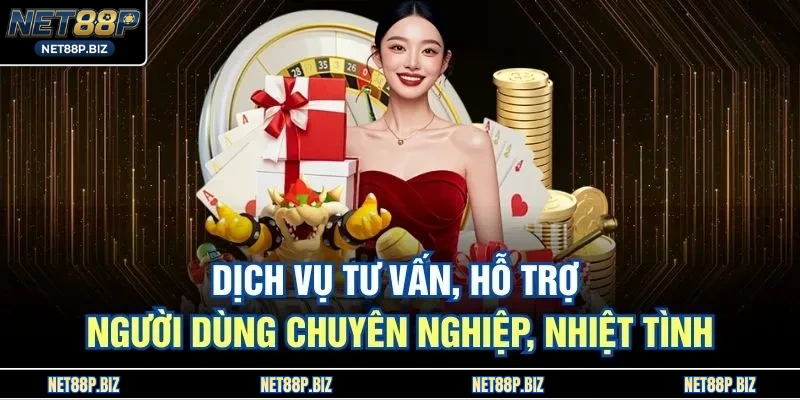 Dịch vụ tư vấn, hỗ trợ người dùng chuyên nghiệp, nhiệt tình
