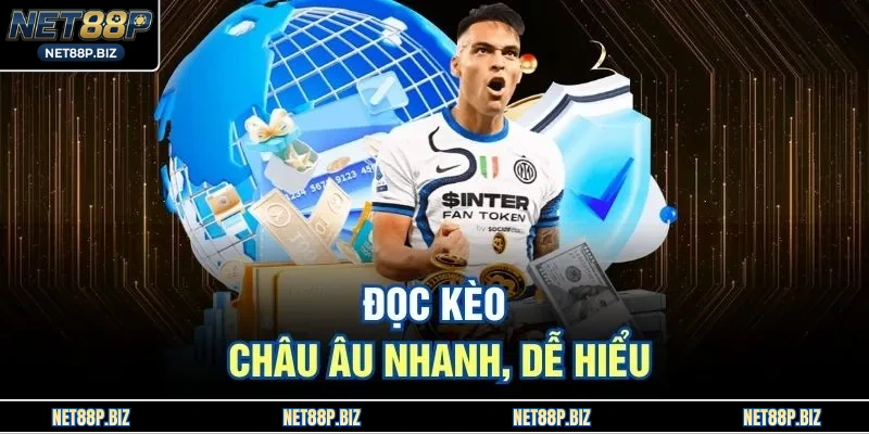 Đọc kèo châu Âu nhanh, dễ hiểu